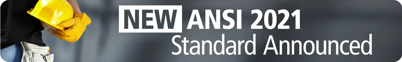 ANSI 2021 Standard Announced