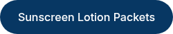 Sunscreen Lotion Packets